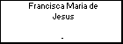 Francisca Maria de Jesus