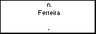n. Ferreira