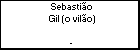 Sebastio Gil (o vilo)